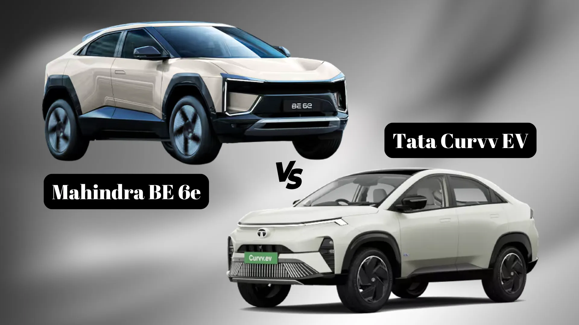 Feature Image Of Mahindra BE.6 vs Tata Curvv EV